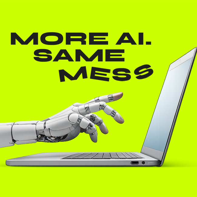 more-ai-same-mess
